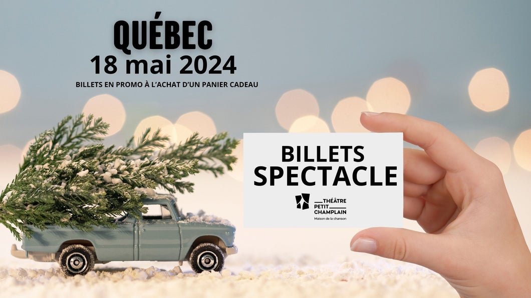 Billets de spectacle - QUÉBEC - Laurence St-Martin - 18 mai 2024