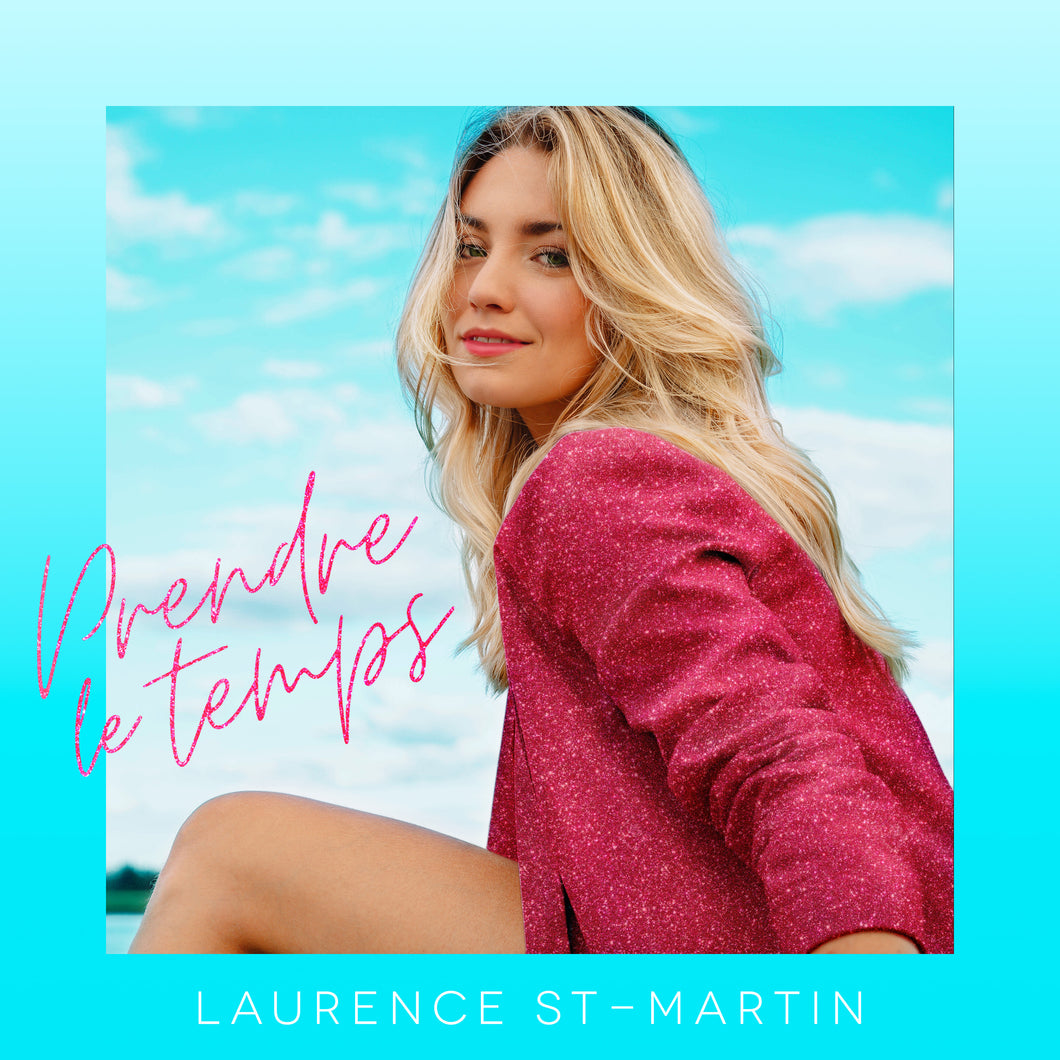 CD Album « Prendre le temps » - Laurence St-Martin